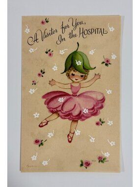 Vintage Rust Craft Get Well Card A Visitor For You In The Hospital Ballerina & F